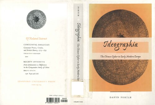 Ideographia The Chinese Cipher In Early Modern Europe David Porter