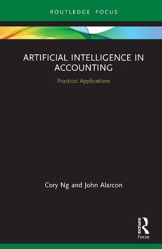 Artificial Intelligence In Accounting Practical Applications Cory Ng