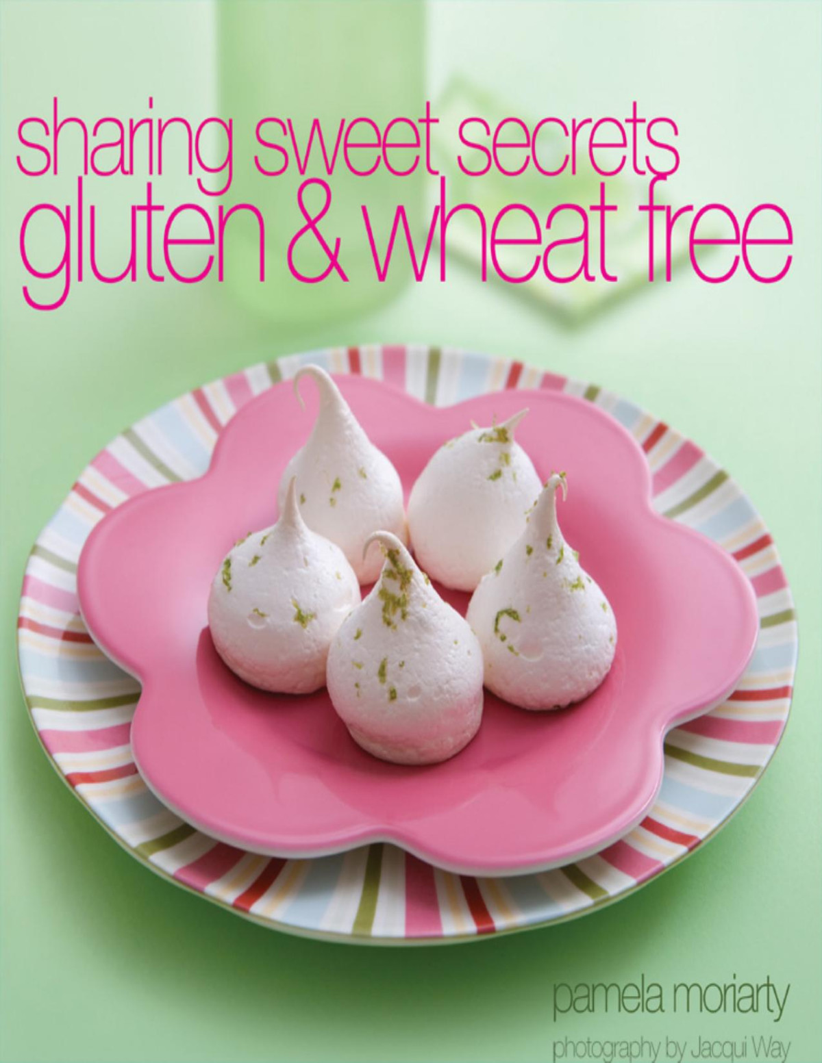 Sharing Sweet Secrets Moriarty Pamela