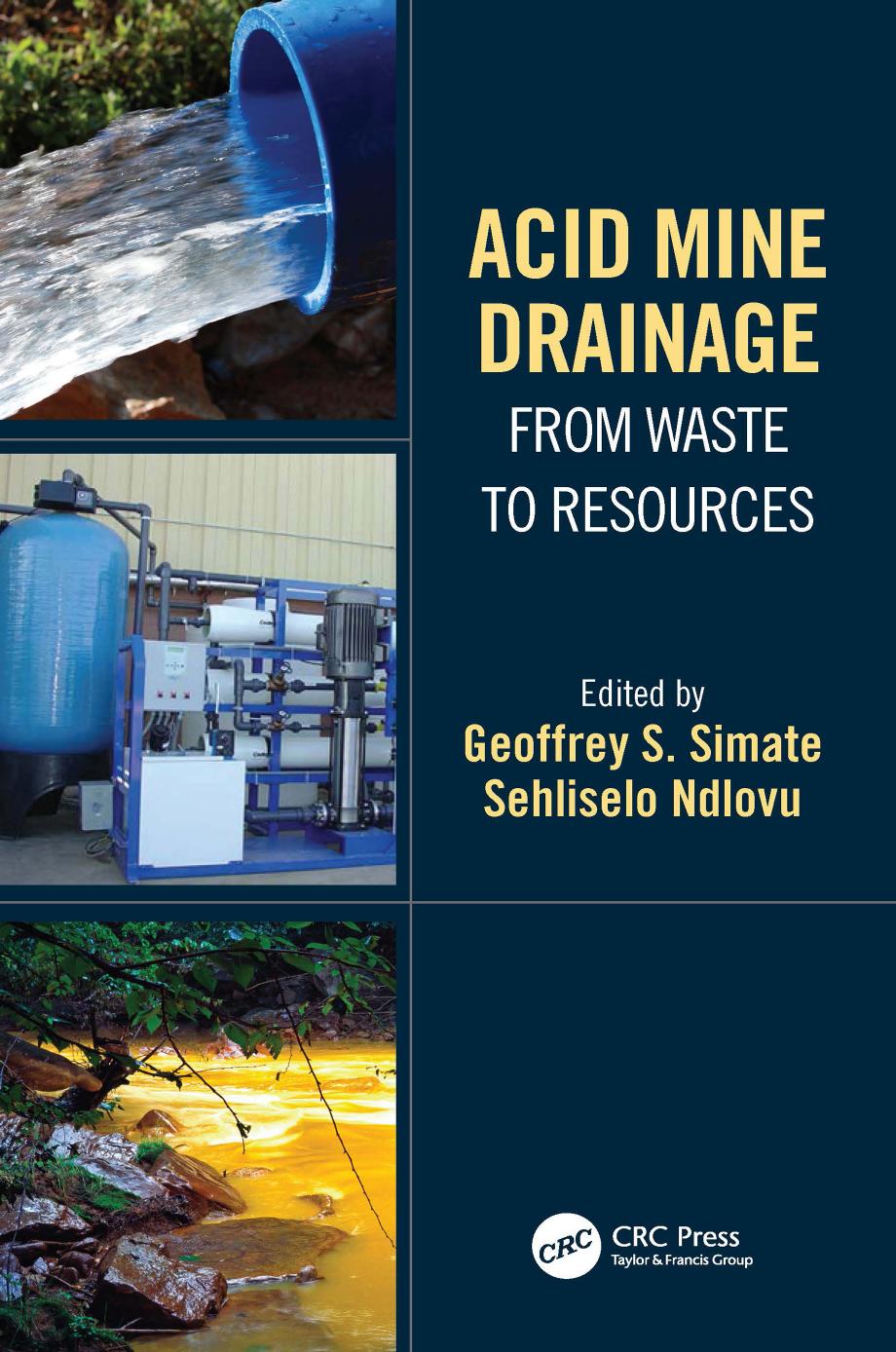 Acid Mine Drainage From Waste To Resources Geoffrey S Simate Sehliselo Ndlovu