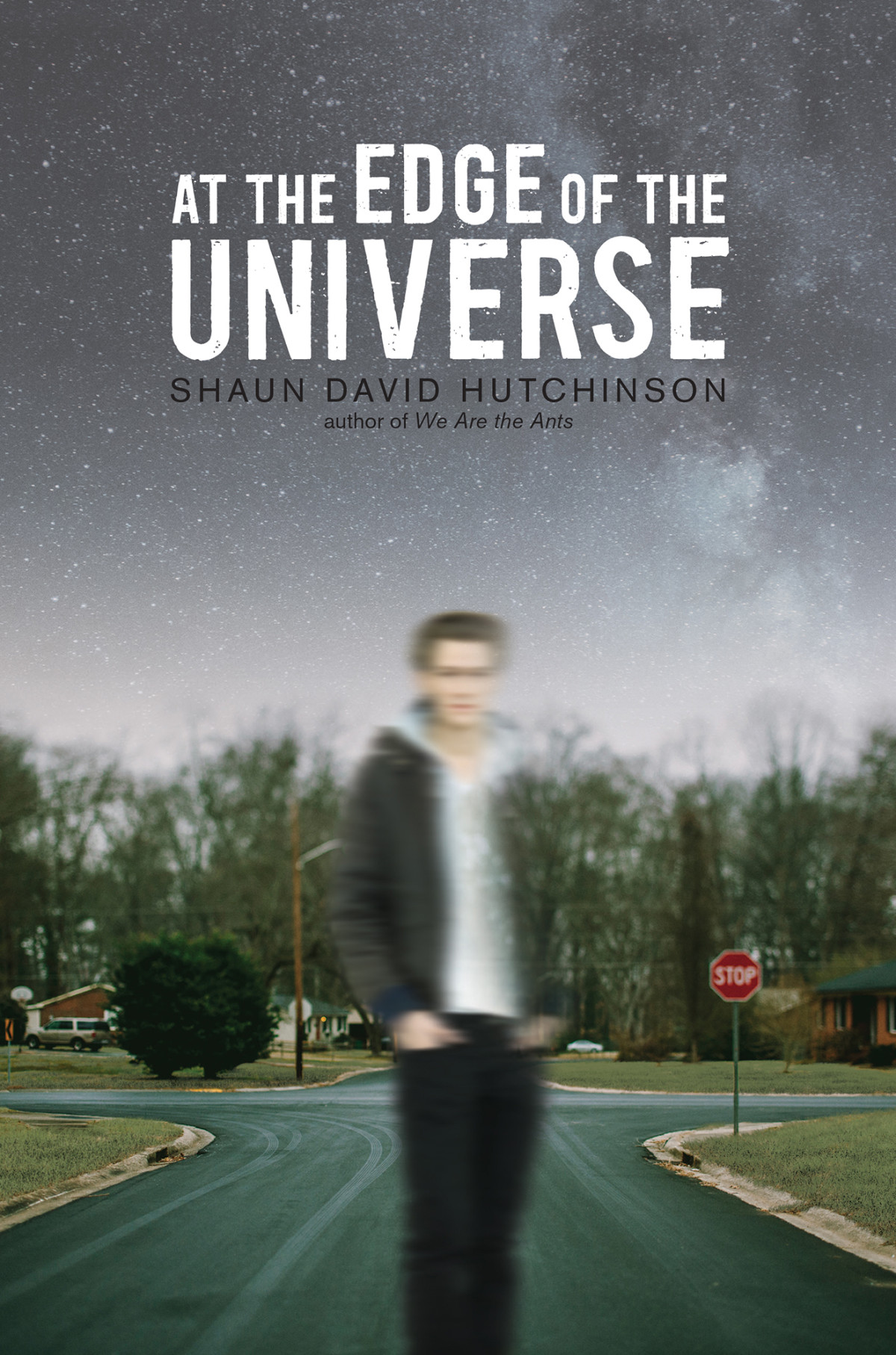 At The Edge Of The Universe Shaun David Hutchinson