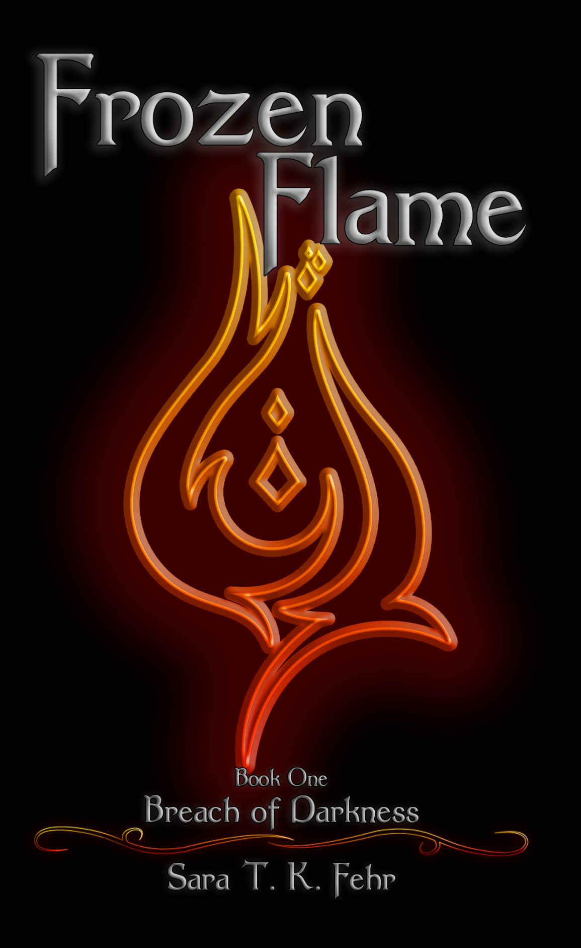 Frozen Flame Sara T K Fehr Fehr Sara T K