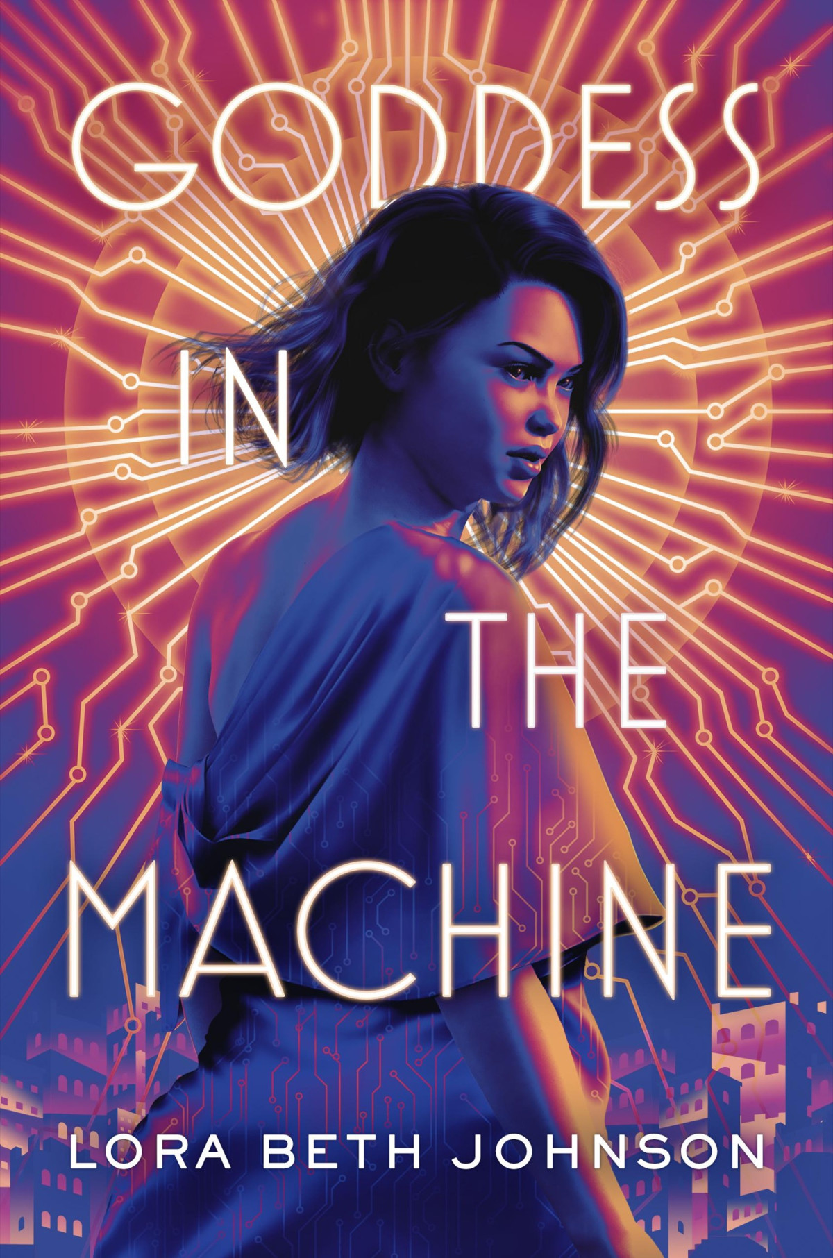 Goddess In The Machine Lora Beth Johnson