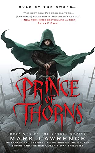 The Broken Empire Trilogy Omnibus Mark Lawrence Lawrence Mark