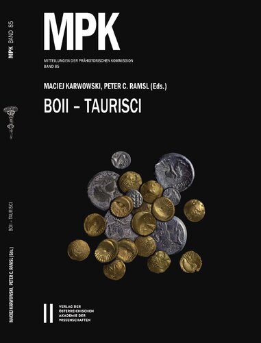 Boii Taurisci Proceedings Of The International Seminar Oberleisklement June 14th15th 2012 Maciej Karwowski