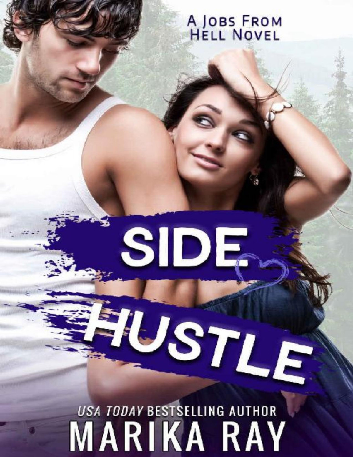 Side Hustle Marika Ray Ray Marika