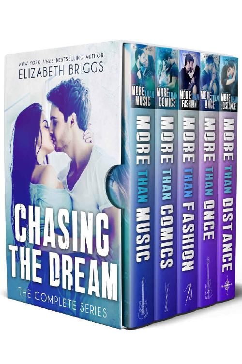 Chasing The Dream The Complete Series Elizabeth Briggs Briggs