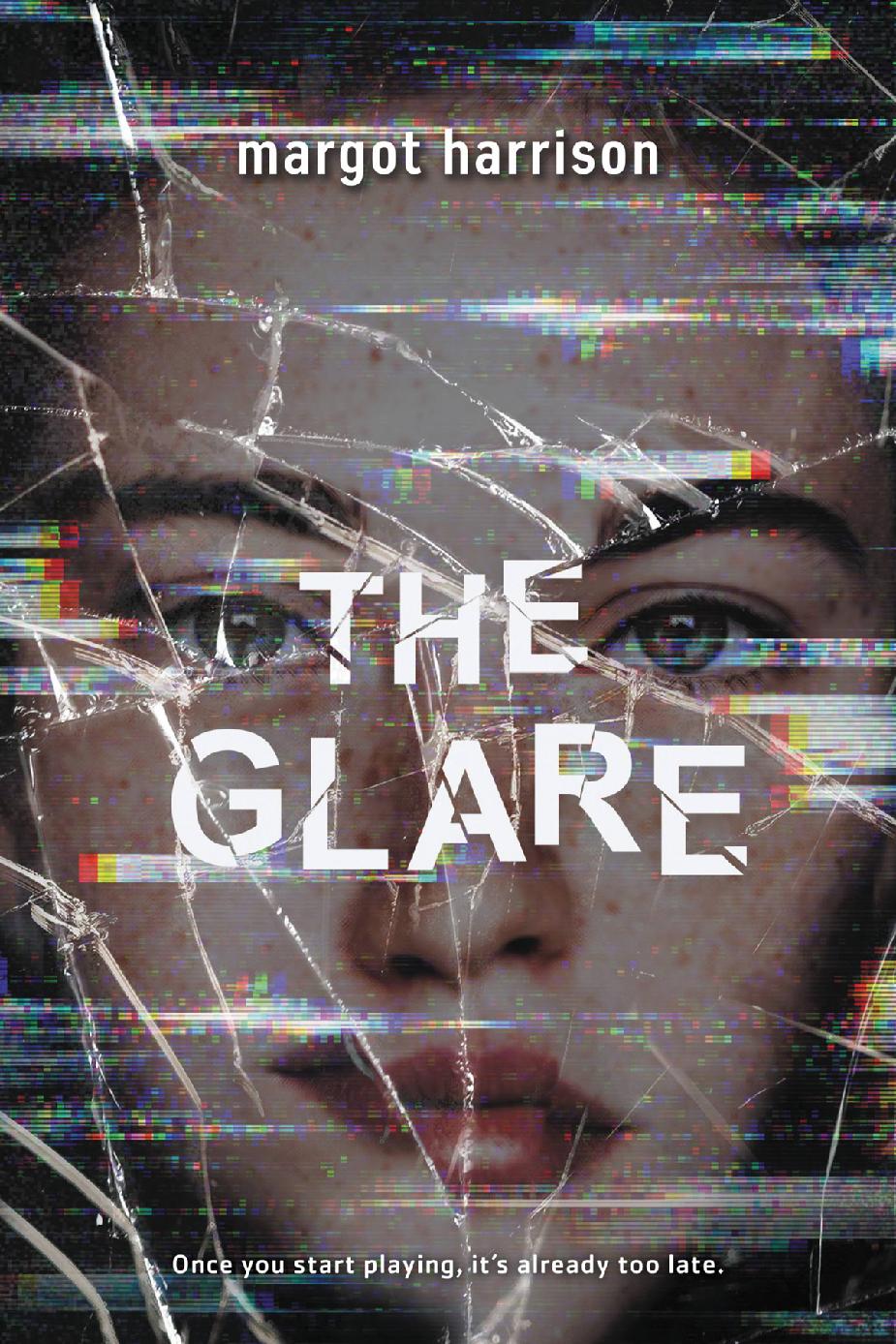 The Glare Margot Harrison Harrison Margot