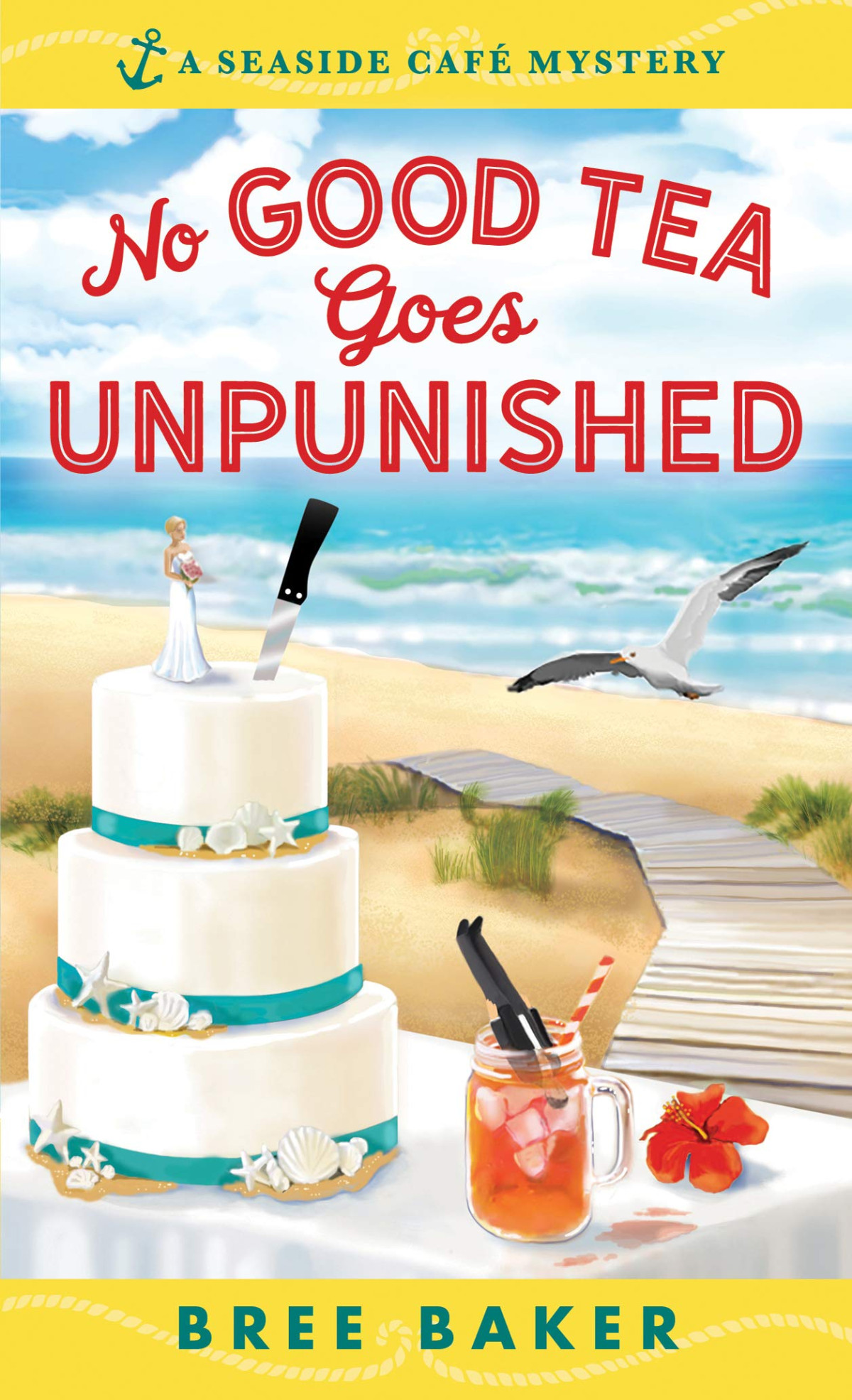 No Good Tea Goes Unpunished Bree Baker