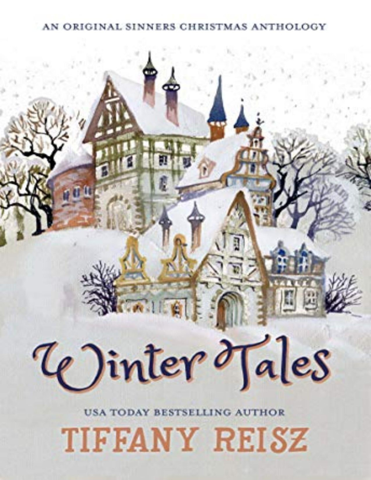 Winter Tales An Original Sinners Christmas Anthology Tiffany Reisz Reisz