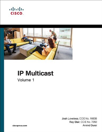 Ip Multicast Volume I Cisco Ip Multicast Networking 1st Edition Josh Loveless
