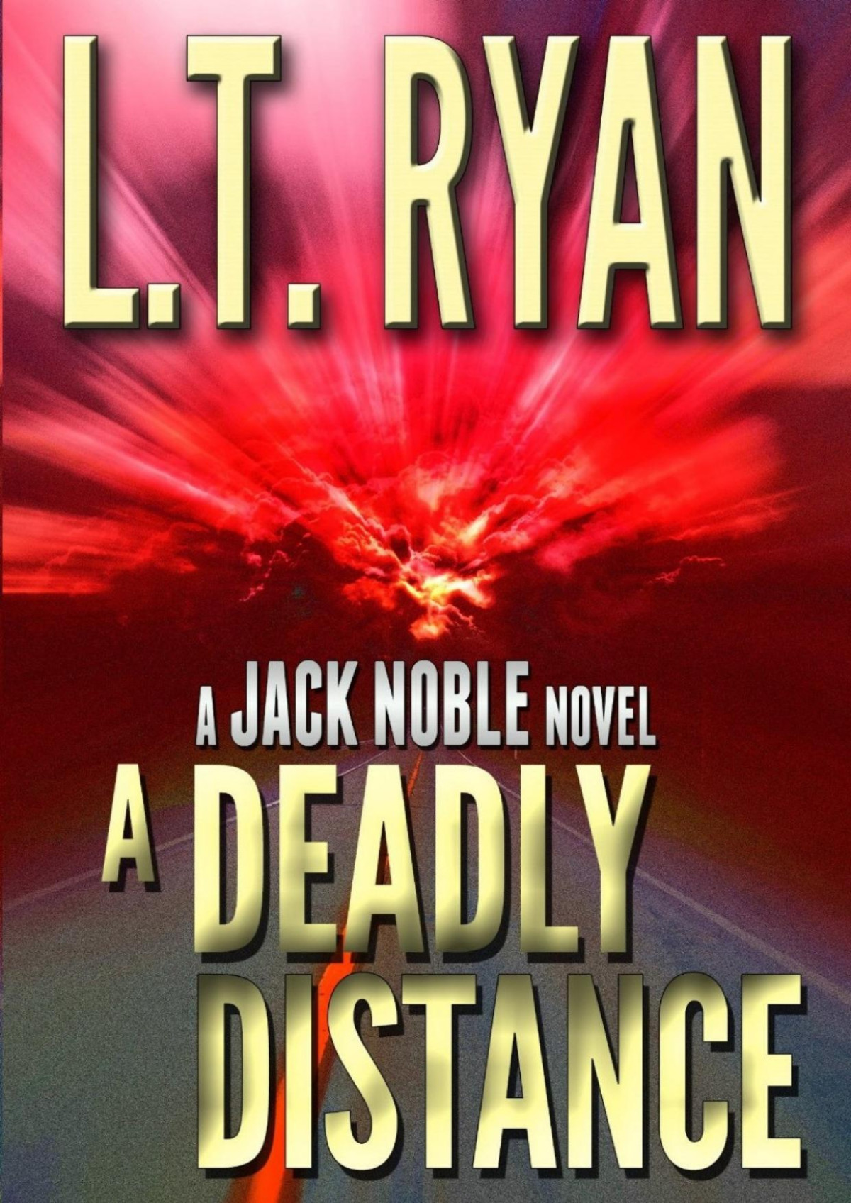 A Deadly Distance Lt Ryan Ryan Lt
