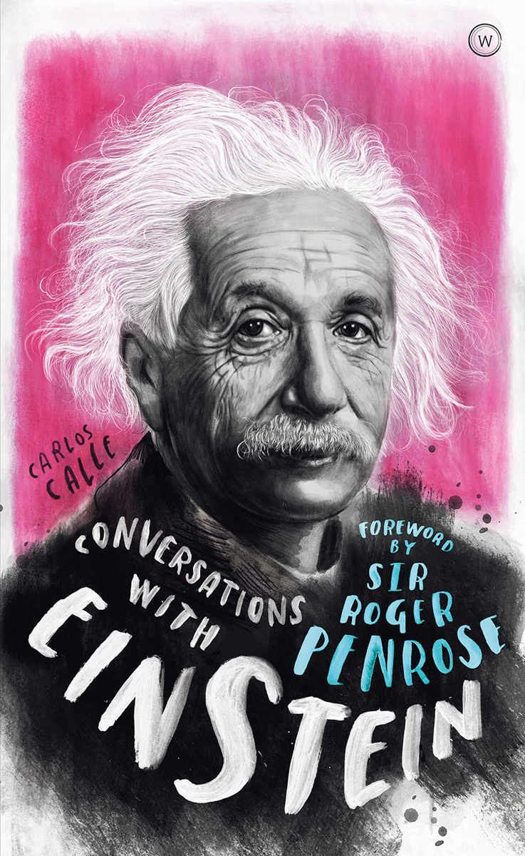 Conversations With Einstein Carlos Calle Calle Carlos