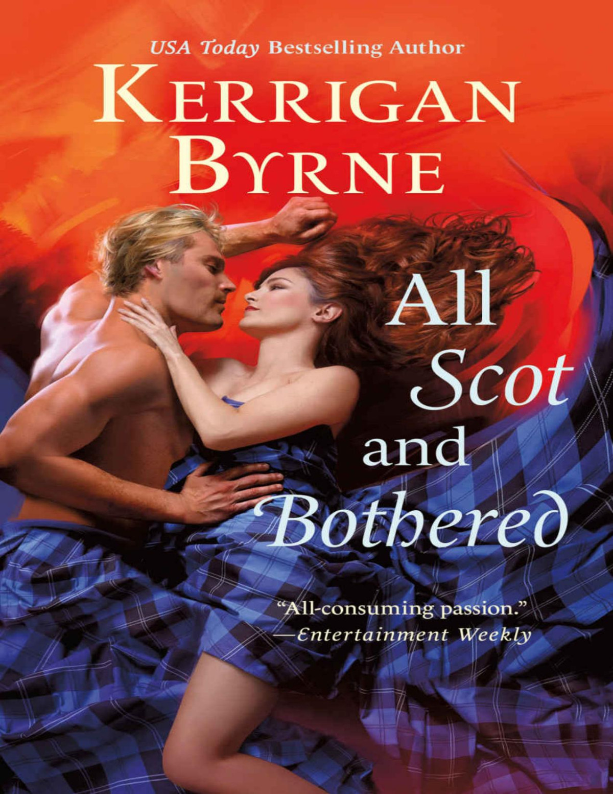 All Scot And Bothered Byrne Kerrigan