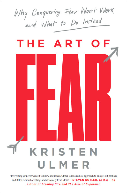 The Art Of Fear Kristen Ulmer