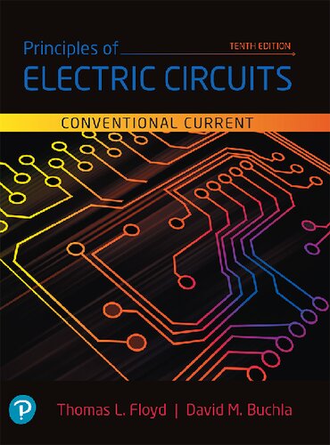 Principles Of Electric Circuits 10th Conventional Current Edition 10th Edition Thomas L Floyd
