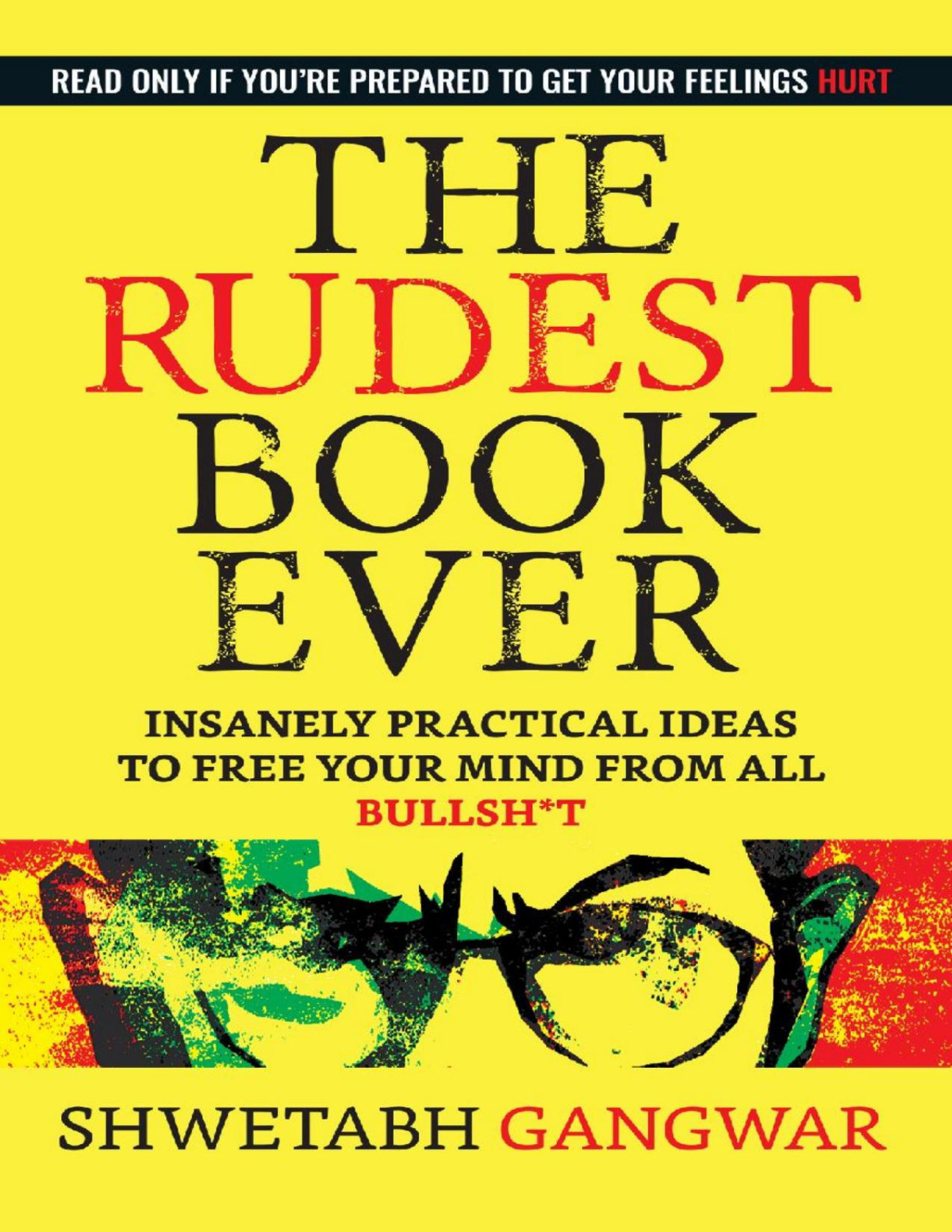 The Rudest Book Ever Shwetabh Gangwar Gangwar Shwetabh