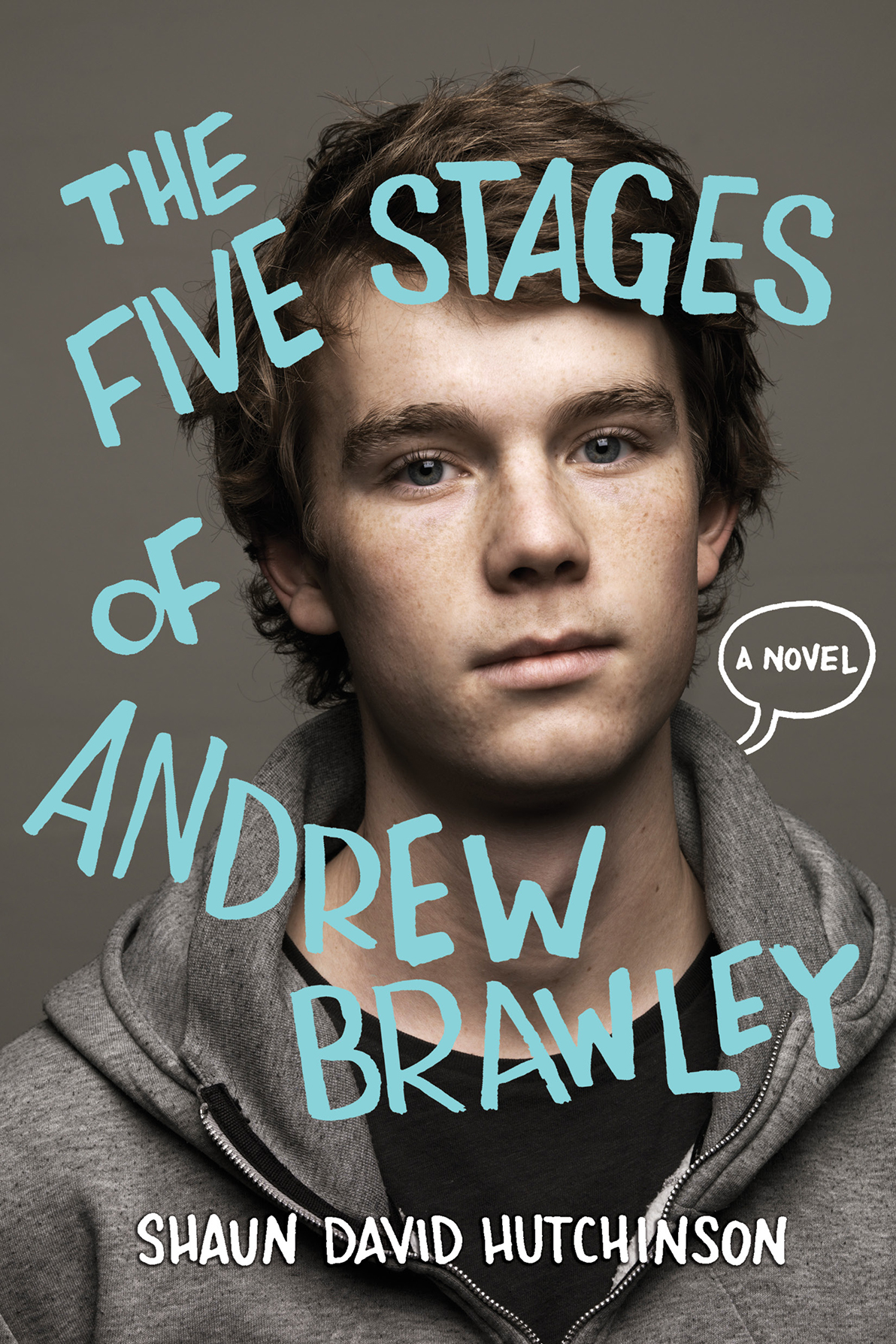The Five Stages Of Andrew Brawley Shaun David Hutchinson