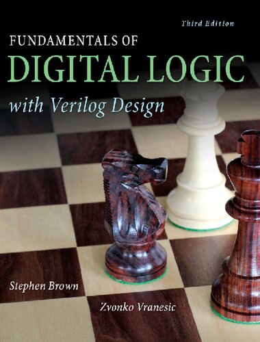 Fundamentals Of Digital Logic With Verilog Design 3rd Edition Stephen Brown