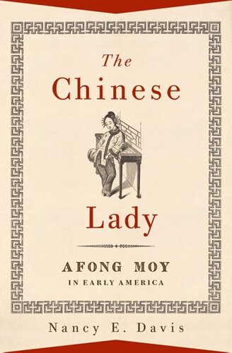 The Chinese Lady Afong Moy In Early America Nancy E Davis