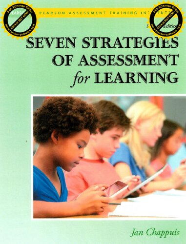Seven Strategies Of Assessment For Learning Assessment Training Institute Inc 2nd Edition Jan Chappuis