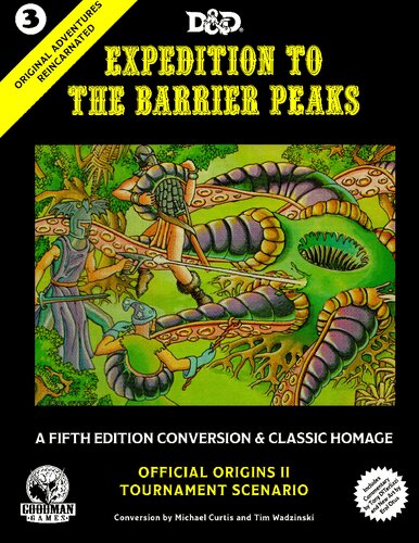 Original Adventures Reincarnated 3 Expedition To The Barrier Peaks Gmg50003 Gary Gygax