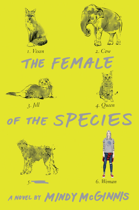 The Female Of The Species Mindy Mcginnis Mcginnis Mindy