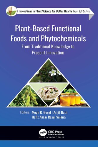 Plantbased Functional Foods And Phytochemicals Megh R Goyal
