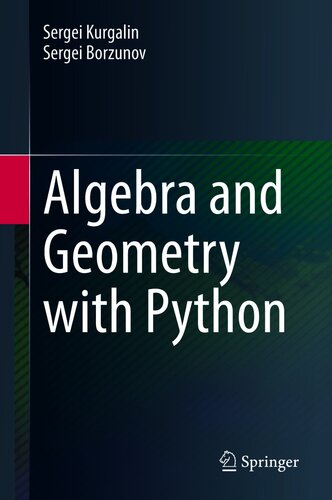 Algebra And Geometry With Python Sergei Kurgalin Sergei Borzunov