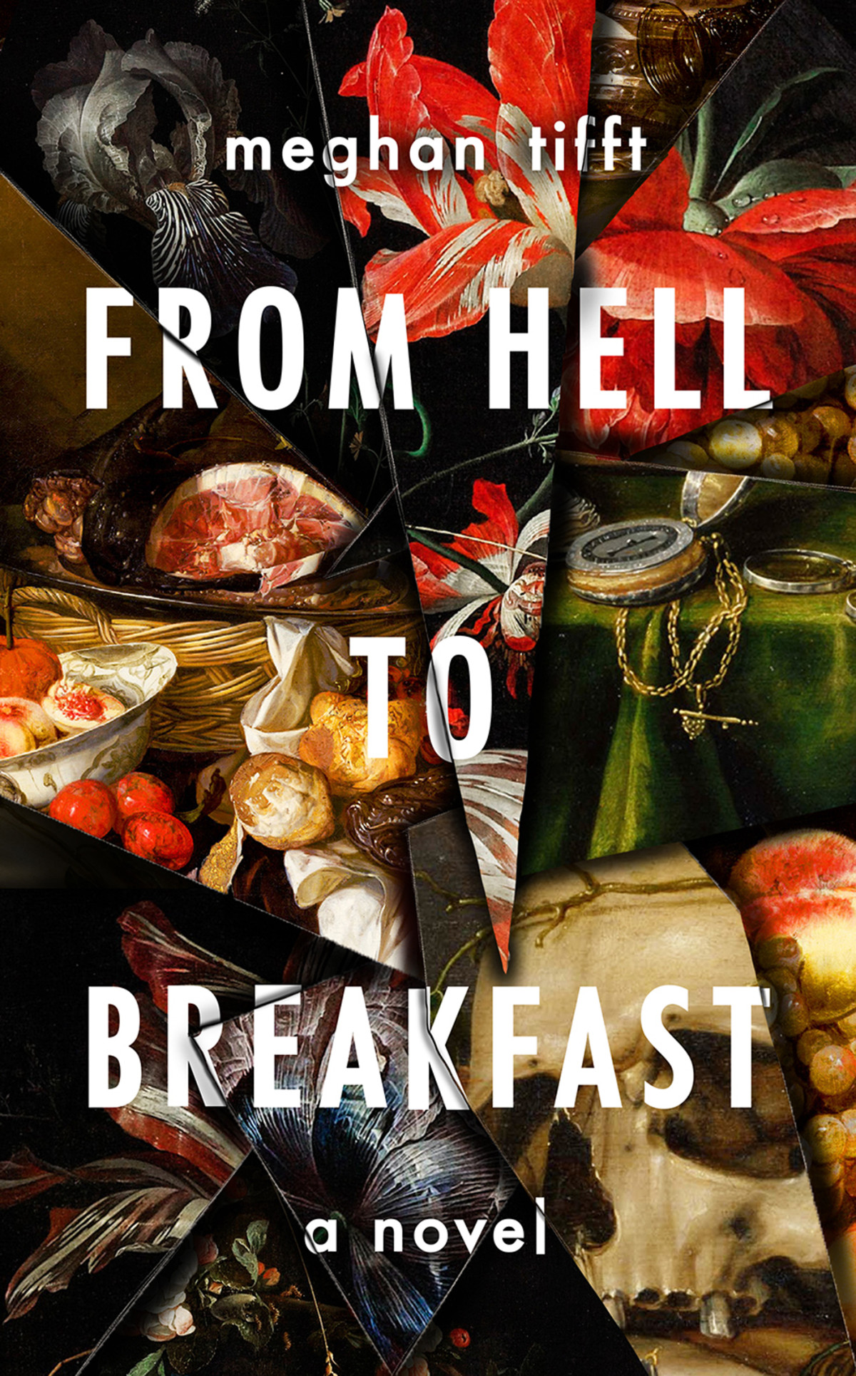 From Hell To Breakfast Meghan Tifft