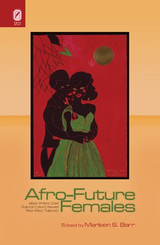 Afrofuture Females Black Writers Chart Science Fictions Newest Newwave Trajectory Marlene S Barr