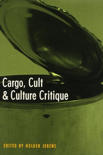 Cargo Cult And Culture Critique Holger Jebens Editor
