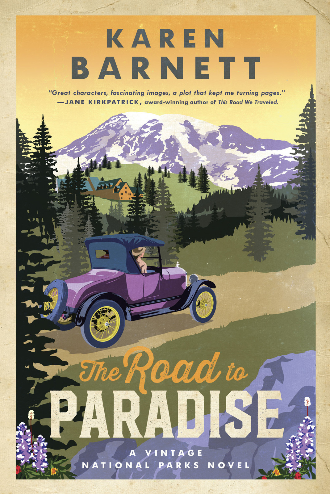 The Road To Paradise Vintage National Parks 1 Karen Barnett