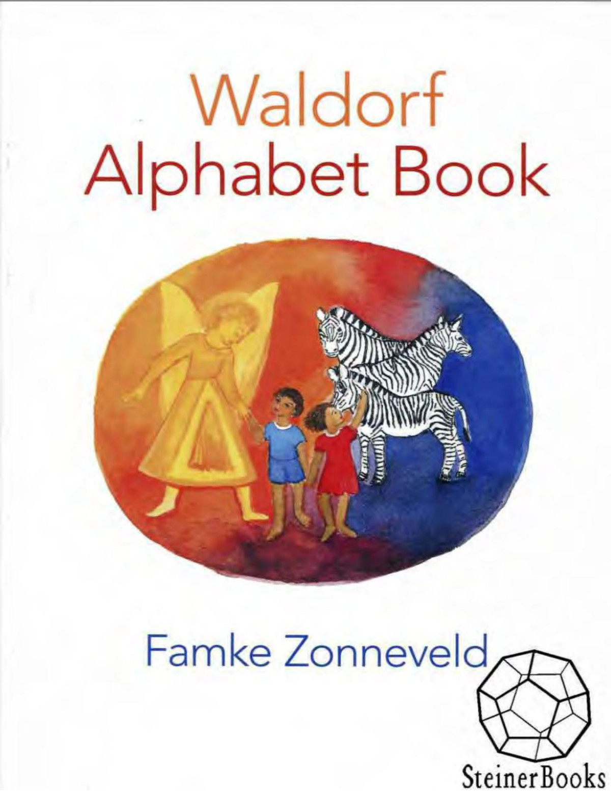 Waldorf Alphabet Book Famke Zonneveld Zonneveld Famke