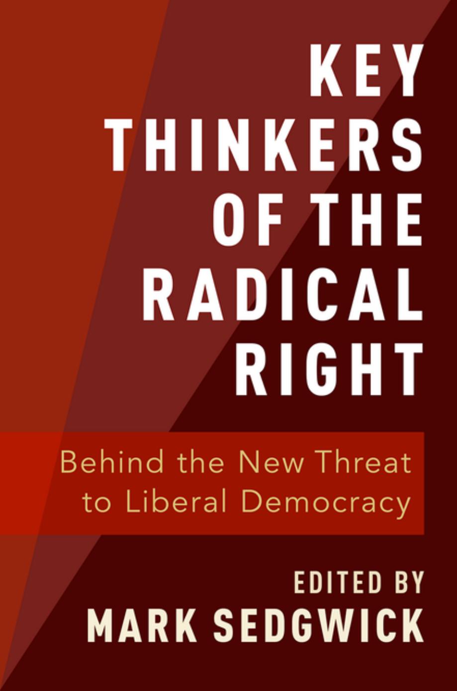 Key Thinkers Of The Radical Right Mark Sedgwick Ed Sedgwick