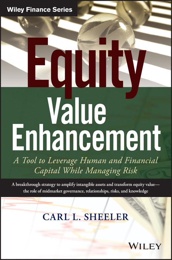 Equity Value Enhancement Carl L Sheeler Sheeler Carl L