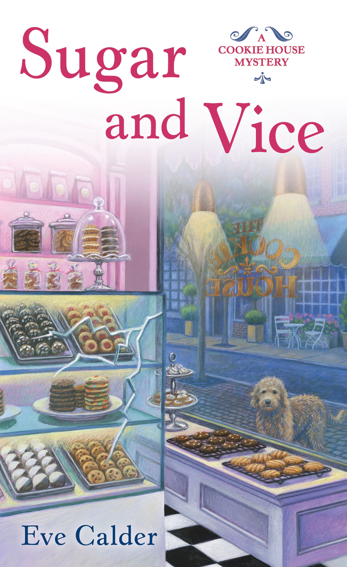 Sugar And Vice Cookie House Mystery 2 Eve Calder