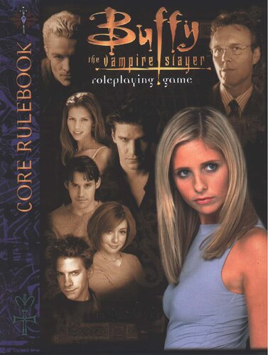 Buffy The Vampire Slayer Roleplaying Game Core Rulebook Cj Carella