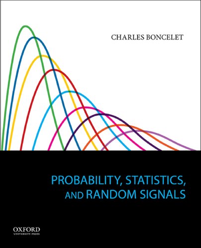 Probability Statistics And Random Signals Charles Boncelet