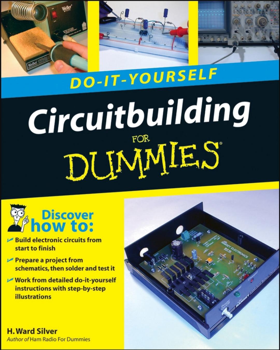 Circuitbuilding Doityourself For Dummies H Ward Silver