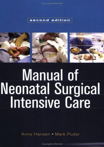 Manual Of Neonatal Surgical Intensive Care 2nd Edition Anne Hansen