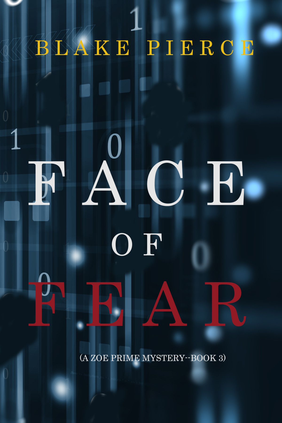 Face Of Fear Blake Pierce Pierce Blake