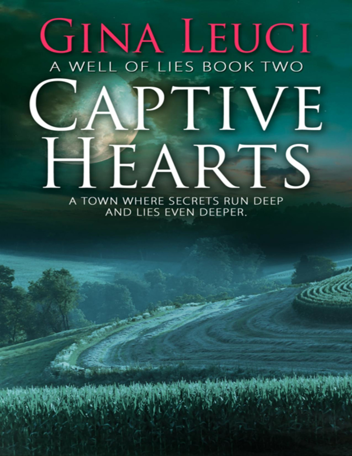 Captive Hearts Gina Leuci Leuci Gina