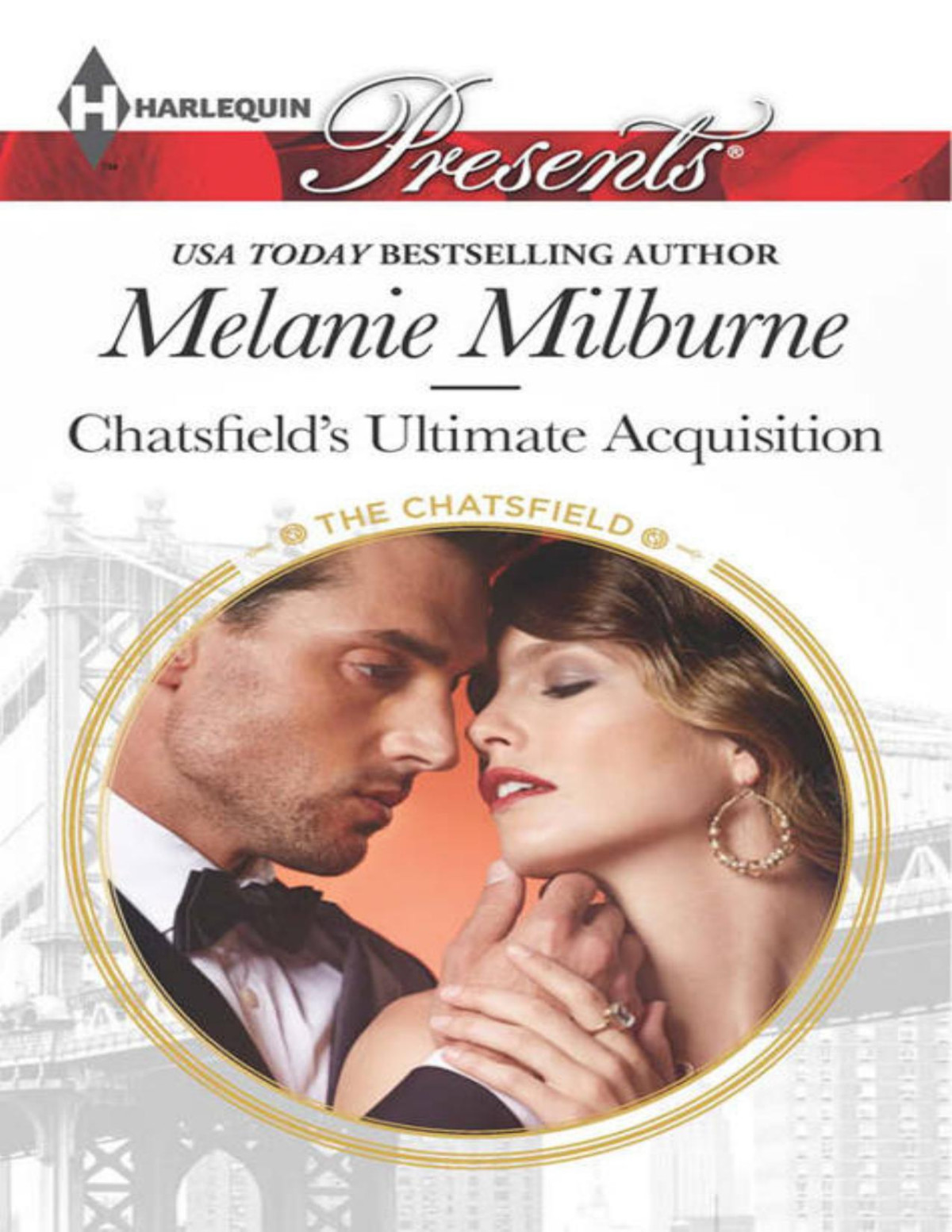 Chatsfields Ultimate Acquisition The Chatsfield New York Book 1 Melanie Milburne Milburne
