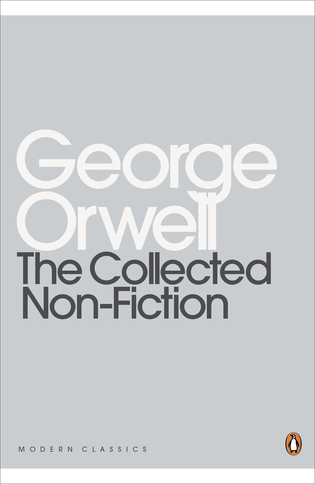 George Orwell The Collected Nonfiction 2nd Ed 2016 George Orwell