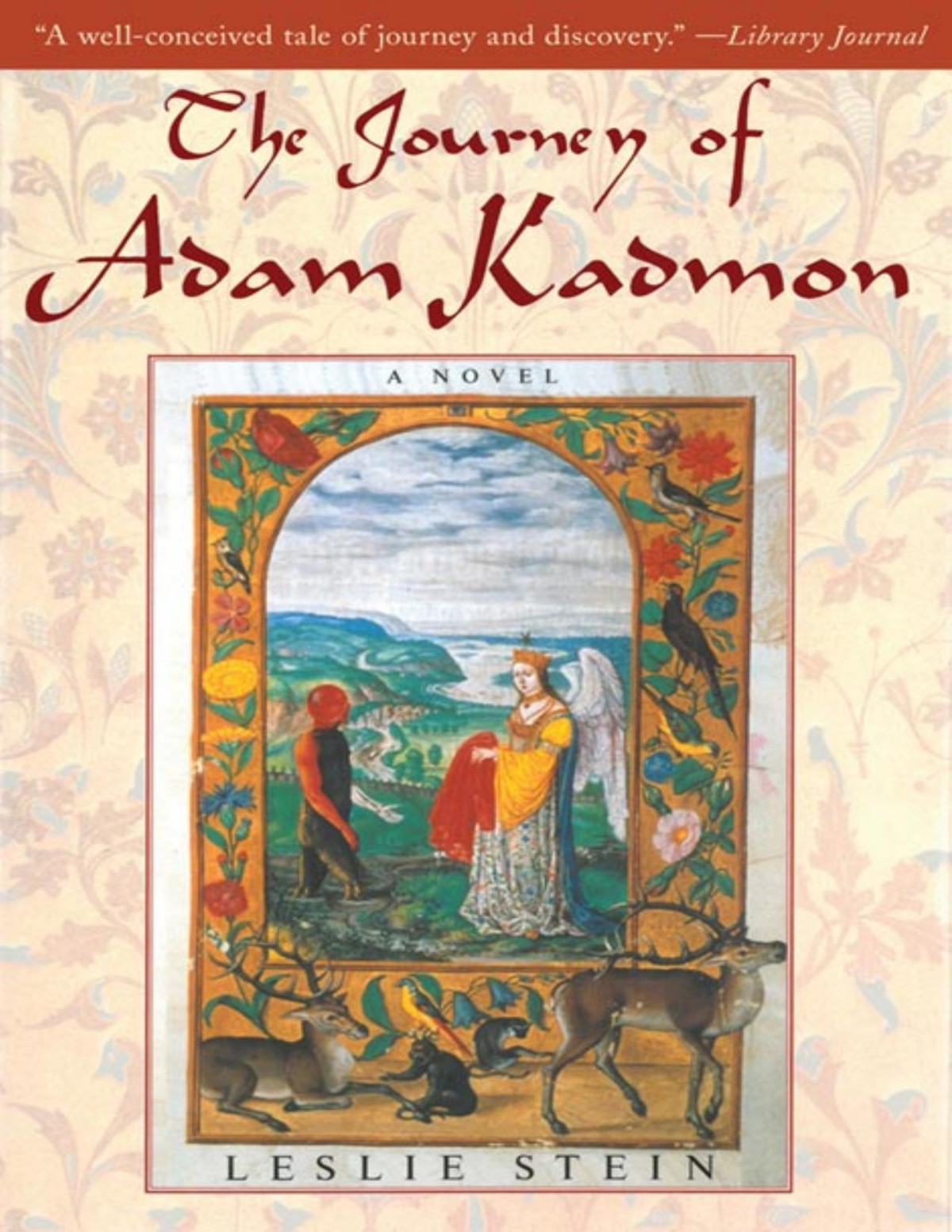 The Journey Of Adam Kadmon Leslie Stein Stein Leslie