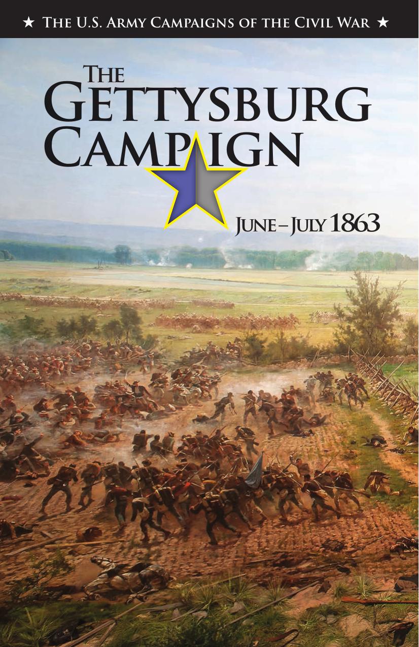 The Gettysburg Campaign Junejuly 1863 1st Carol Reardon And Mark Vossler