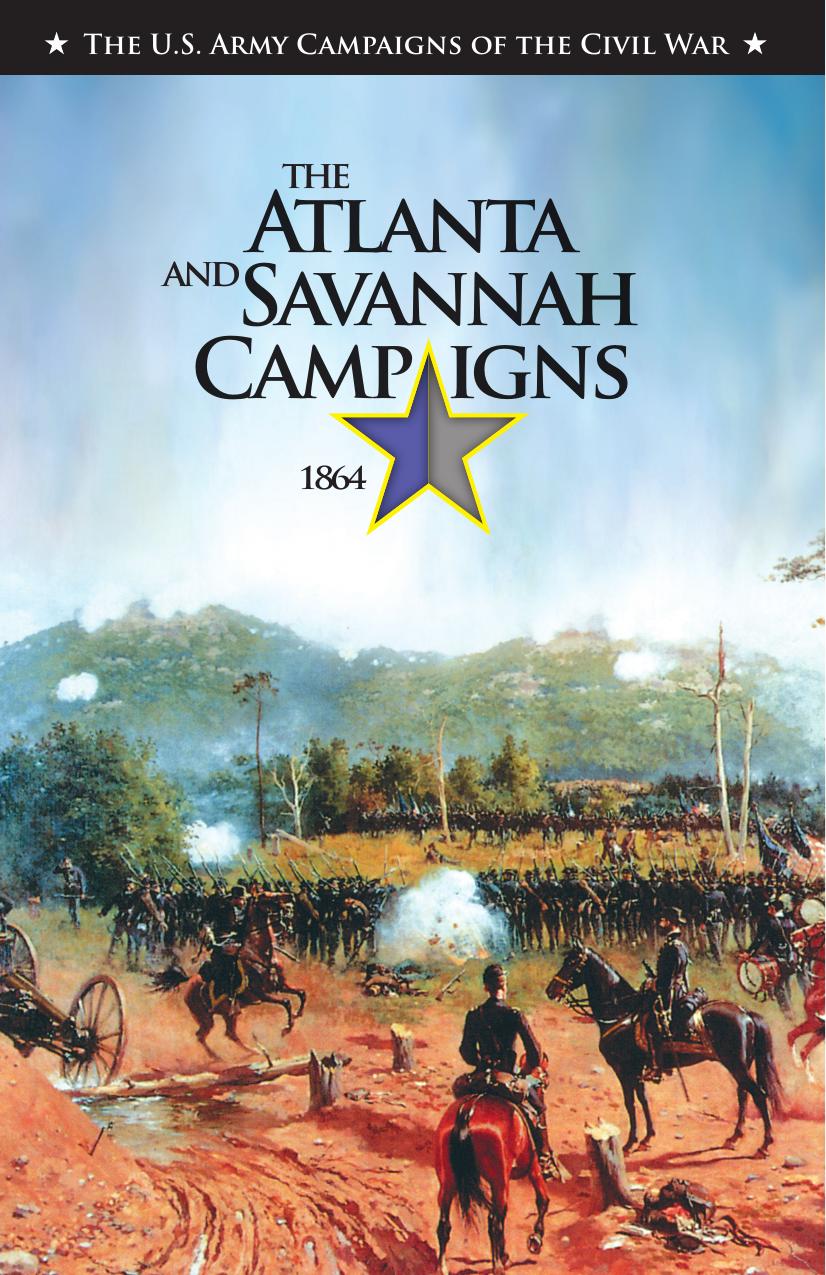 The Atlanta And Savannah Campaigns 1864 1st J Britt Mccarley