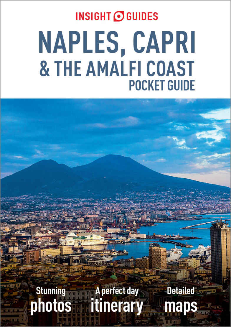 Insight Pocket Guide Naples Capri The Amalfi Coast Insight Pocket Guides Insight Guides Guides