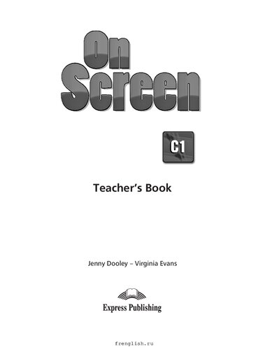 On Screen C1 Teachers Book Dooley Jenny Evans Virginia